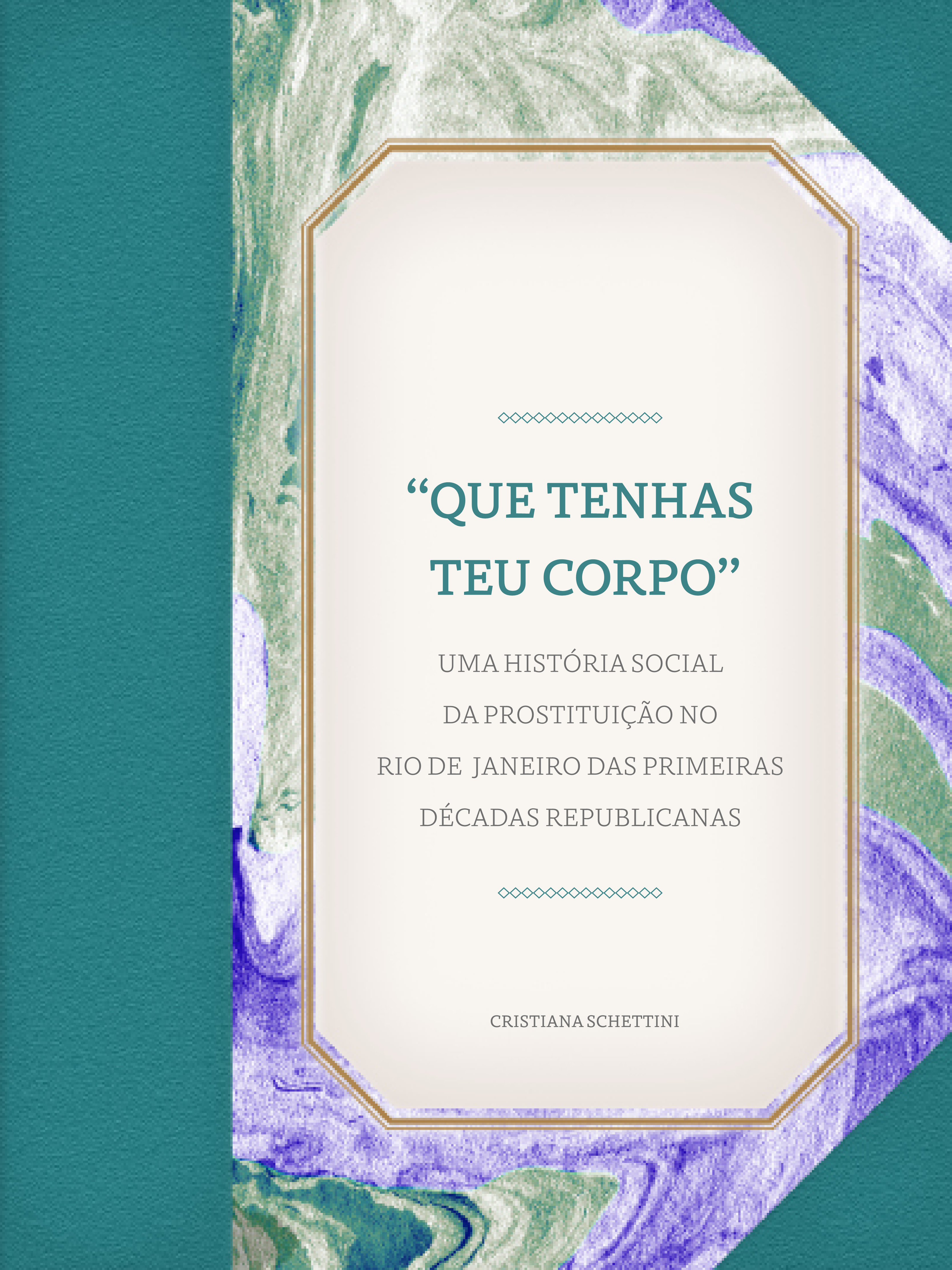 capa - que tenhas teu corpo